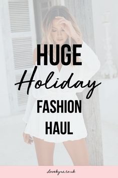 Fashion haul, beauty haul, summer haul, holiday haul, holiday fashion Beauty Haul, Shopping Haul, Holiday Clothes, Summer Shopping, Beach At Night, Skincare Blog, Gorgeous Heels, Yellow Shorts