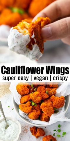 a hand holding up a piece of food with the words cauliflower wings super crispy vegan easy