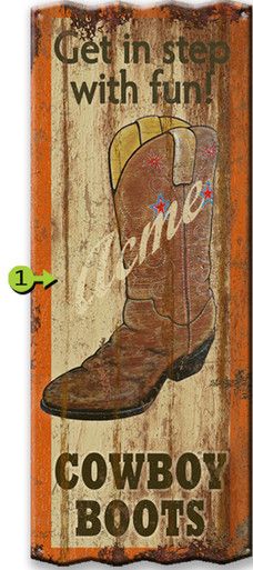 a cowboy boot sign with the words get in step with fun