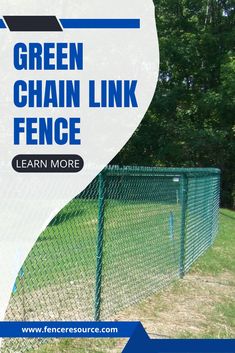 a green chain link fence with the words learn more