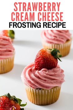 strawberry cream cheese frosting recipe with strawberries on top