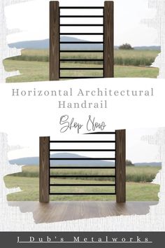 two wooden fences with the words horizontal architectural handrail shop now