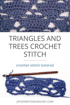 the crochet stitch is being used to make triangles and trees in this video