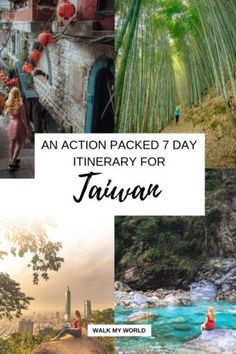 an action packed 7 day itinerary for taiwan