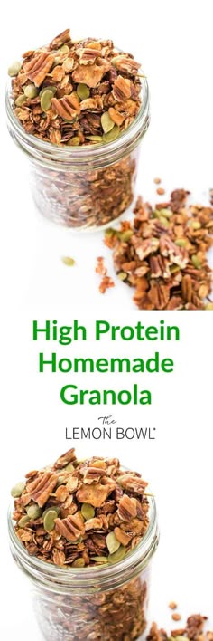 two glass jars filled with granola on top of a white table next to the words, high protein homemade granola