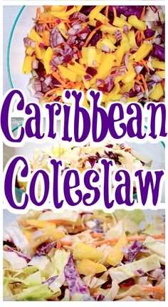 the words caribbean coleslaw are in purple and white letters, along with