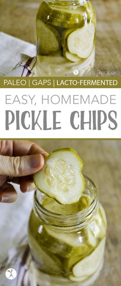 pickle chips in a mason jar with text overlay that says easy, homemade pickle chips