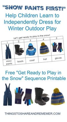 the snow pants first guide for children learn to independently dress for winter outdoor play