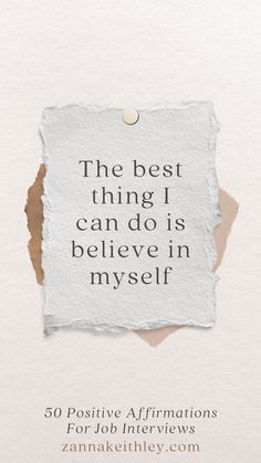 "The best thing I can do is believe in myself." Discover 49 more positive affirmations for job interviews to help you walk into your next interview with confidence, trust, and self-belief. Affirmations For Job, Job Affirmations, Career Affirmations, I Will Succeed, I Got The Job, Think Positive Thoughts, Job Interviews, Vision Board Affirmations, Dream Career