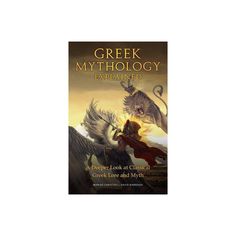 a book cover with an image of two winged creatures on it and the title, greek mythology