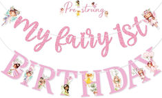 a pink birthday banner that says, my fairy 1st birthday with pictures of princesses on it