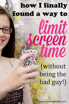 a woman holding a cell phone in her hand with the text how i finally found a way to limit screen time without being the bad guy