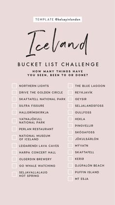 the iceland bucket list is shown in black and white