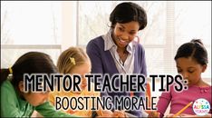 a woman teaching children how to use their laptops with the words mentor teacher tips