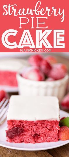 strawberry pie cake on a white plate with strawberries in the background and text overlay