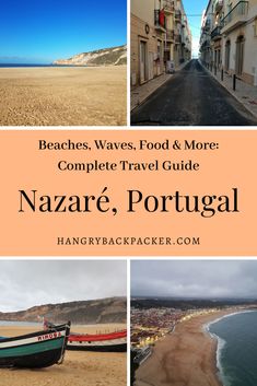 the beaches, waves, food and more complete travel guide for nazzare, portugal