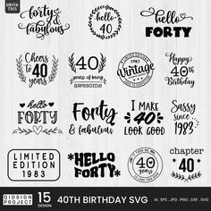 birthday svg bundle for the fortyth birthday