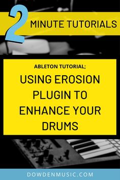 MIDI keyboard - using erosion plugin to enhance your drums Learning Music, Music Mixing, The Drums, Ableton Live, Music Producers, Recorder Music, Learn Music, Music Production