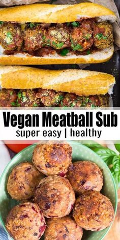 vegan meatball subs are super easy and healthy