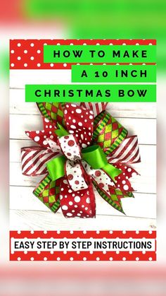 the instructions for how to make a christmas bow