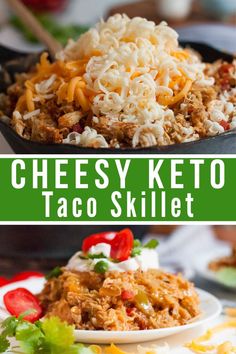 cheesey keto taco skillet is an easy and delicious meal