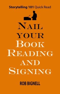 an orange book cover with the words nail your book reading and signing written on it