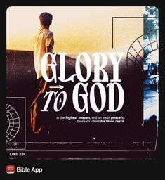 a man standing on top of a hill with the words glory to god