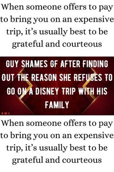 an advertisement with the words, when someone offers to pay trip it's usually best to be grateful