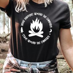 What Happens Around The Campfire Stays Around The Campfire T-Shirt Bella Canvas 100% Ring Spun Cotton Super Soft Unisex Fit Available In Xs-Xl & 2xl-4xl Black Graphic Tee For Camping, Black Crew Neck T-shirt For Camping, Black Graphic Print T-shirt For Camping, Black Letter Print Tops For Camping, Black Cotton Tops For Camping, Black Cotton Top For Camping, Light Blue Top, Around The Campfire, Stitch Shirt