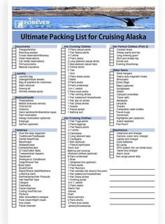 the ultimate packing list for cruising alaska is shown in this printable guide, which includes all