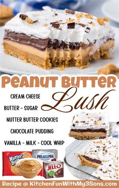 the peanut butter lush recipe has been made with cream cheese, chocolate pudding and whipped cream