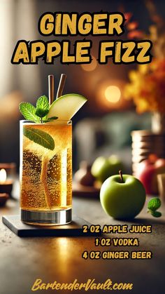 an advertisement for a drink called ginger apple fizz