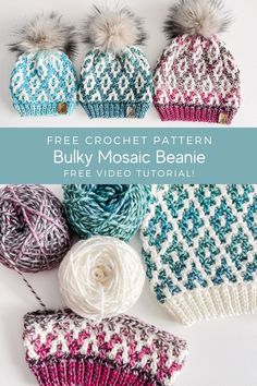 the free crochet pattern for bulky mosaic beanie is shown in three different colors