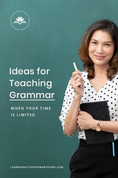 a woman standing in front of a blackboard holding a book and pen with the words ideas for teaching grammar written on it