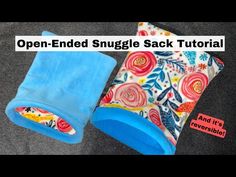 an open - ended snuggle sack is shown with the text, and it's reversible