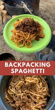 two plates with spaghetti and meat on them in front of an open campfire, the top one has a green plate that says backpacking spaghetti