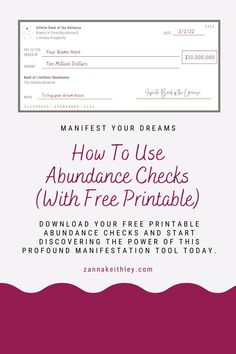 a pink and white photo with the text how to use abundance checks with free printable