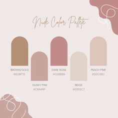 the nude color palette is shown in different shades and sizes, including dark to light tones