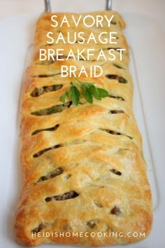 savory sausage breakfast braid on a white platter with text overlay that reads savory sausage breakfast braid