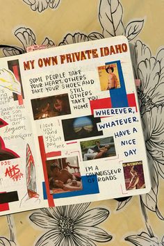 a piece of paper with pictures and words on it that says my own private idaho