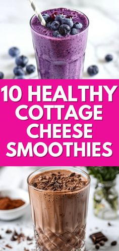 the top 10 healthy cottage cheese smoothies