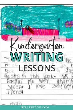 a handwritten writing lesson for kids with the words,'kindergartn writing lessons