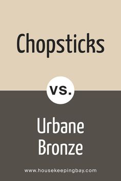 Chopsticks SW 7575 vs SW 7048 Urbane Bronze by Sherwin-Williams Urbane Bronze, Exterior Paint