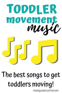 the best songs to get toddlers moving by toddler movement on spotify com