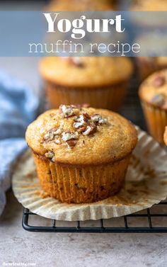 a muffin on a cooling rack with the words, yogurt muffin recipe