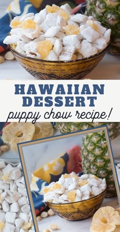 hawaiian dessert puppy chow recipe with pineapples and marshmallows