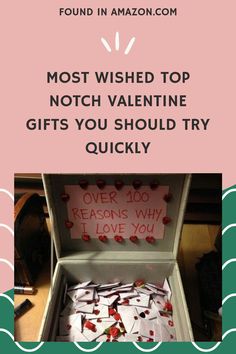 an open box filled with lots of valentine's day gifts and the words, most wishes