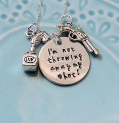 Hamilton Necklace, "I'm Not Throwing Away My Shot" Broadway Musical Lyrics, Handstamped, Sterling Si Fandom Symbols, Musical Lyrics, Hamilton Jewelry, Theatre Jokes, Hamilton Jokes, Hamilton Fanart, Feather Quill, Hamilton Musical, Alexander Hamilton