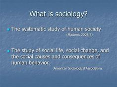 an image of the social life and human behavior in which people are being able to describe what