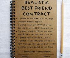 a notepad with the words realistic best friend contact written on it next to a pencil